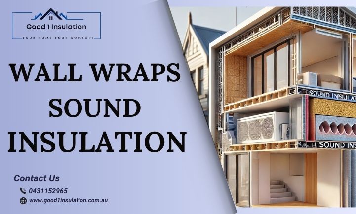 Wall wraps sound insulation