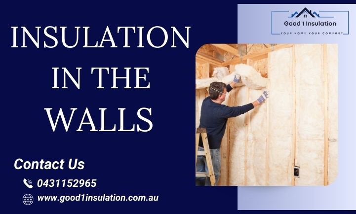 Insulation in the walls