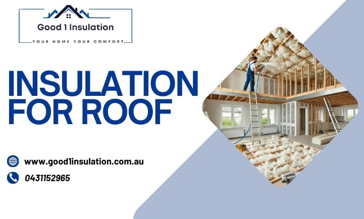 Insulation for roof