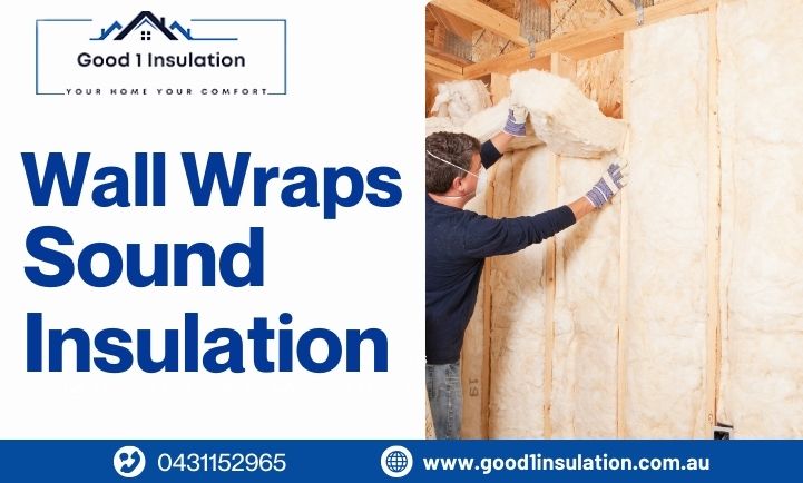 Wall wraps sound insulation