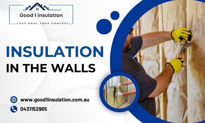 Insulation in the walls